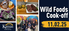 KDWP, Baker University Wetlands Discovery Center to Host Wild Foods Cook-Off