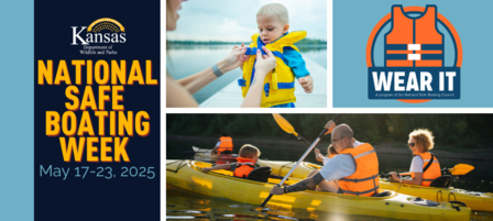 KDWP, Safe Kids Kansas, U.S. Coast Guard Auxiliary Remind Boaters to Stay Safe During National Safe Boating Week