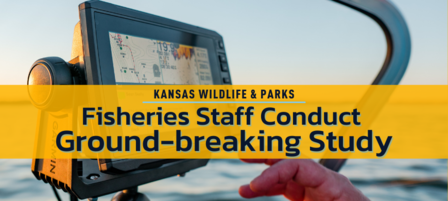 KDWP Fisheries Staff Test Latest Technology in Ground-breaking Study KDWP Fisheries Staff Test Latest Technology in Ground-breaking Study