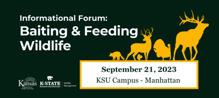 KDWP, K-State Research and Extension to Host Informational Forum on Baiting and Feeding Wildlife on September 21 KDWP, K-State Research and Extension to Host Informational Forum on Baiting and Feeding Wildlife on September 21