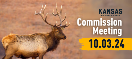 Kansas Wildlife and Parks Commission to Meet on October 3 Kansas Wildlife and Parks Commission to Meet on October 3