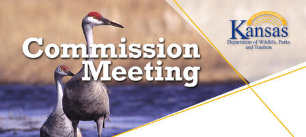 Wildlife, Parks and Tourism Commission to Meet in Iola Wildlife, Parks and Tourism Commission to Meet in Iola