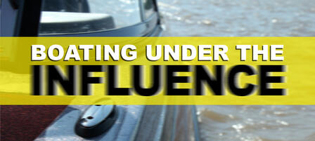 Boating Under The Influence Is Serious Offense and Deadly Boating Under The Influence Is Serious Offense and Deadly